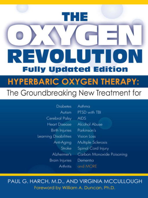 Title details for The Oxygen Revolution by Paul G. Harch, M.D. - Available
